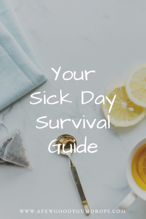 Your Sick Day Survival Guide