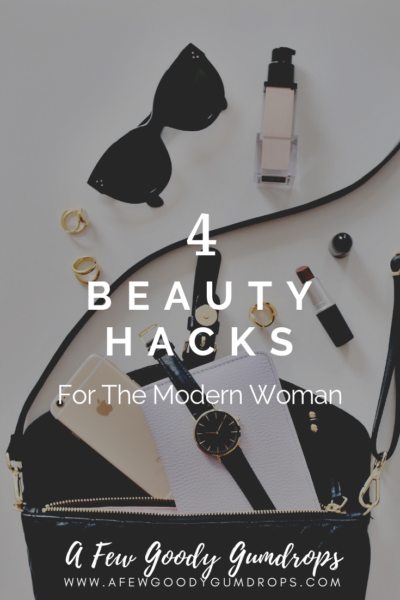 4 Beauty Hack For The Modern Woman